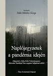 Naplójegyzetek a pandémia idején – feljegyzések a Babeș‐Bolyai Tudományegyetem Református Tanárképző Kara magiszteri hallgatóinak tollából –