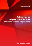 Poincaré series and polynomials for links of normal surface singularities