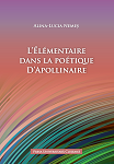 L’élémentaire dans la poétique d’Apollinaire 