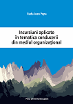 Incursiuni aplicate în tematica conducerii din mediul organizațional