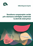 Dezvoltarea competențelor sociale prin valorizarea activităților nonformale la elevii din ciclul primar
