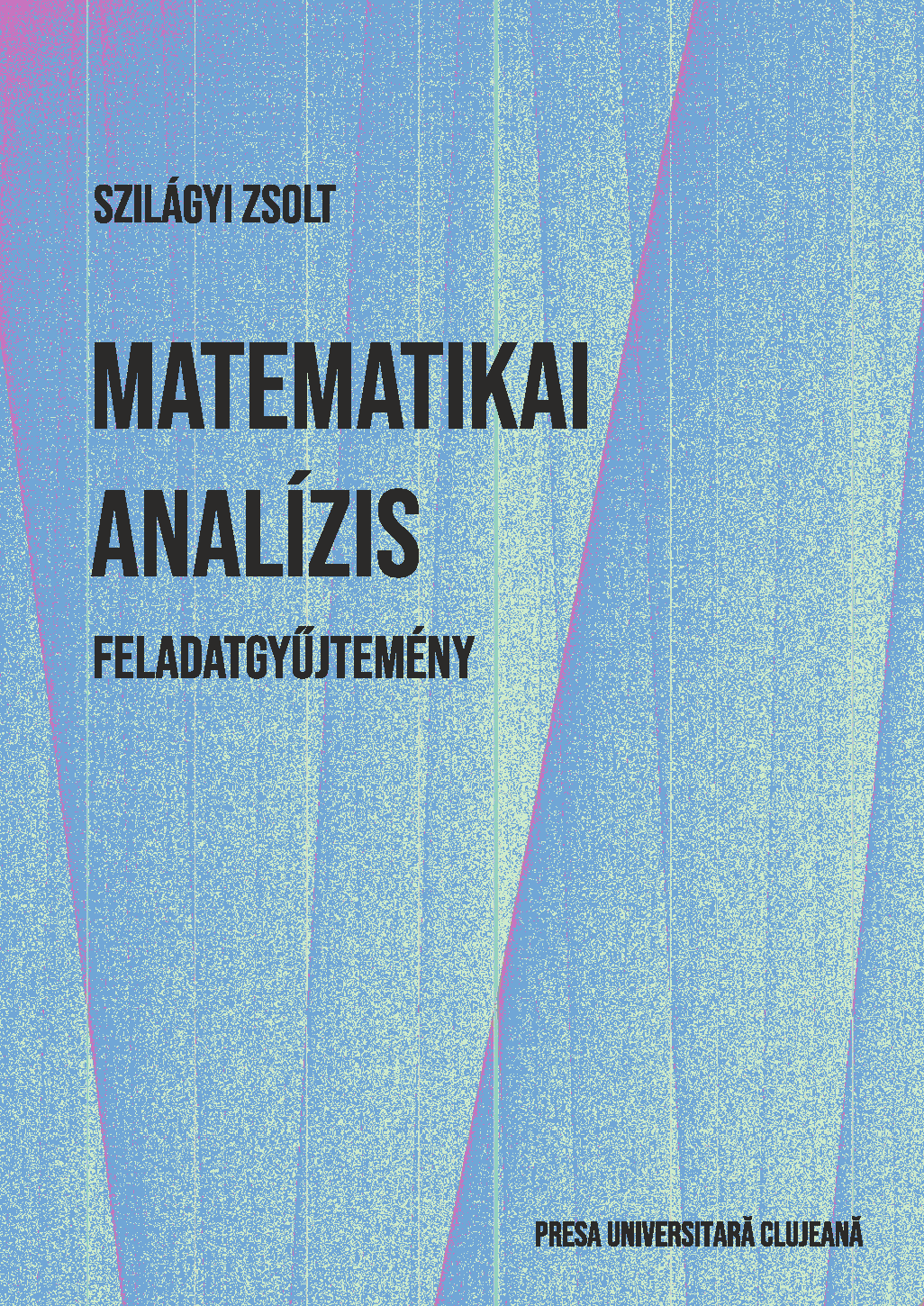 Matematikai analízis feladatgyűjtemény