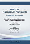 EDUCATION FOR HEALTH AND PERFORMANCE Proceedings of ICU 2022 -  the 8th International Conference of the Universitaria Consortium 