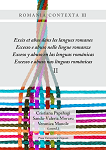 ROMANIA CONTEXTA III. Excès et abus dans les langues romanes. Eccesso e abuso nelle lingue romanze. Exceso y abuso en las lenguas románicas. Excesso e abuso nas línguas românicas II