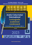 Actele Colocviului Internațional Lexicografia academică românească. Provocările informatizării 2023
