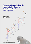 Combinatorial methods in the representation theory of finite dimensional tame algebras