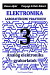 ELEKTRONIKA Laboratóriumi praktikum – 3. Analóg elektronika gyakorlatok