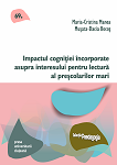 Impactul cogniției încorporate asupra interesului pentru lectură al preșcolarilor mari