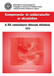 Kompetencia- és tudástranszfer az oktatásban. – A XII. Tudományos ülésszak előadásai