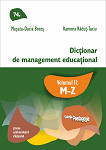 Dicționar de management educațional. Volumul II (M-Z)