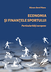 Economia și finanțele sportului. Particularităţi europene