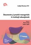 Documente şi practici manageriale în instituţii educaţionale 