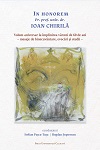 In honorem pr. prof. univ. dr. Ioan Chirilă <br>Volum aniversar la împlinirea vârstei de 60 de ani – mesaje de binecuvântare, evocări și studii –