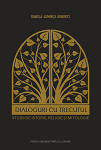 Dialoguri cu trecutul: studii de istorie, religie și mitologie
