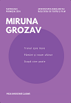 Trenul spre mare; Pământ şi neam afânat; Scapă cine poate 