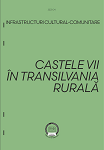 Infrastructuri cultural-comunitare: castele vii în Transilvania rurală 