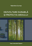 Dezvoltare durabilă şi protecţia mediului 