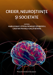 Creier, neuroştiinţe şi societate
