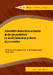 Abordări didactice actuale şi de perspectivă în învăţământul primar şi preşcolar 
