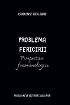 Problema fericirii: perspective fenomenologice 