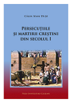 Persecuțiile și martirii creștini din secolul I
