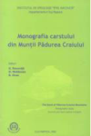 MONOGRAFIA CARSTULUI DIN MUNȚII PĂDUREA CRAIULUI