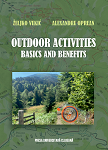 Outdoor activities: basics and benefits 