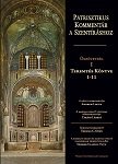 Patrisztikus kommentár a szentíráshoz. Ószövetség I. Teremtés Könyve 1-11
