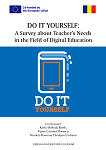 Do it yourself: a survey about teacher’s needs in the field of digital education 
