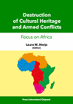 Destruction of cultural heritage and armed conflicts. Focus on Africa 