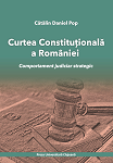 Curtea Constituţională a României : comportament judiciar strategic