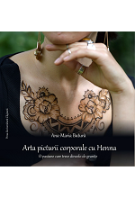 Arta picturii corporale cu henna. O pasiune care trece dincolo de granițe