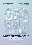 Microeconomie - de la teorie la practică