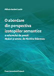 O abordare din perspectiva izotopiilor semantice a volumului de poezii Noduri şi semne, de Nichita Stănescu 