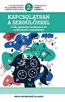 Kapcsolatban a serdülőkkel: lelki egészség, kockázatok és erőforrások a nevelésben 