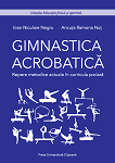 Gimnastica acrobatică: repere metodice actuale în curricula şcolară