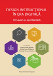 Design instrucţional în era digitală: provocări şi oportunităţi 