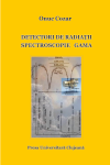 DETECTORI DE RADIAȚII. SPECTROSCOPIE GAMA