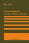 PRINCIPLES OF CHEMISTRY. A TEXTBOOK OF GENERAL CHEMISTRY