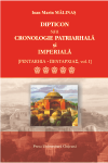 DIPTICON SAU CRONOLOGIE PATRIARHALĂ ȘI IMPERIALĂ