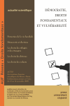 DÉMOCRATIE, DROITS FONDAMENTAUX ET VULNÉRABILITÉ