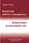 RELATIVISM AND ITS CONSEQUENCES. RELATIVISMUL ȘI CONSECINȚELE SALE