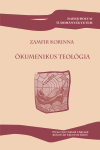 ÖKUMENIKUS TEOLÓGIA ( TEOLOGIE ECUMENICĂ)