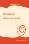COMUNICARE ŞI EDUCAŢIE SEXUALĂ