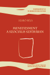 MENEDZSMENT A SZOCIÁLIS SZFÉRÁBAN 