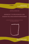 SZEMLÉLET- ÉS STÍLUSVÁLTÁS A XIX. SZÁZAD VÉGI MAGYAR RÖVIDPRÓZÁBAN A STÍLUSTÖRTÉNETI KORSZAKOLÁS ESÉLYEI AZ EZREDFORDULÓN. 
