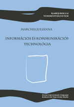 INFORMÁCIÓS ÉS KOMMUNIKÁCIÓS TECHNOLÓGIA 