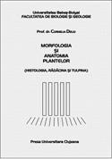 MORFOLOGIA ŞI ANATOMIA PLANTELOR, VOL. I, ED.3