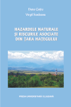 HAZARDELE NATURALE ŞI RISCURILE ASOCIATE DIN ŢARA HAŢEGULUI