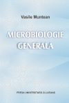 MICROBIOLOGIE GENERALĂ